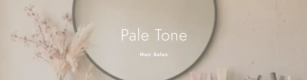 Pale Tone Hair Salon